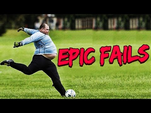 EPIC FOOTBALL FAILS COMPILATION - SOCCER VINES