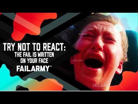 Try Not to React: The Fail is Written on Your Face (August 2018) | FailArmy