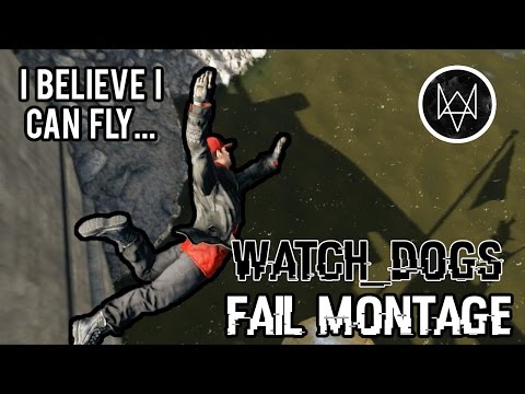 Watch Dogs Fail Montage 2